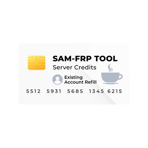 Серверные кредиты Sam FRP Tool пополнение существующего аккаунта 